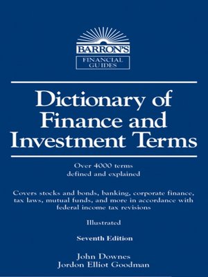 cover image of Dictionary of Finance And Investment Terms